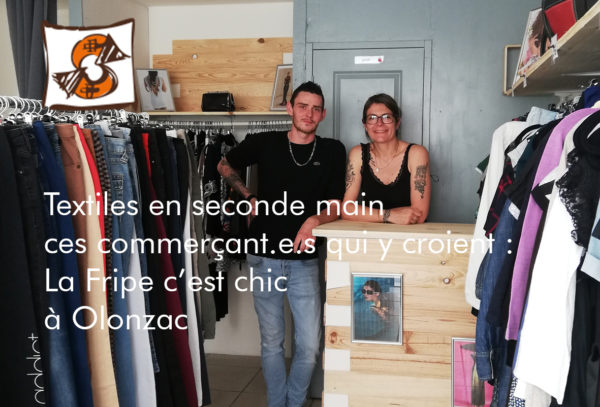 Lire la suite à propos de l’article R comme Réparer/Réutiliser : Textiles seconde main, ces commerçant.e.s qui y croient (2/3) La Fripe c’est chic ! à Olonzac