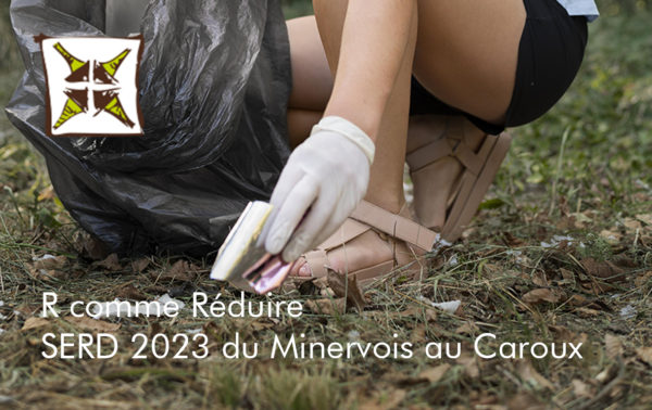 Lire la suite à propos de l’article R comme Réduire : Semaine Européenne de Réduction des Déchets 2023 du Minervois au Caroux