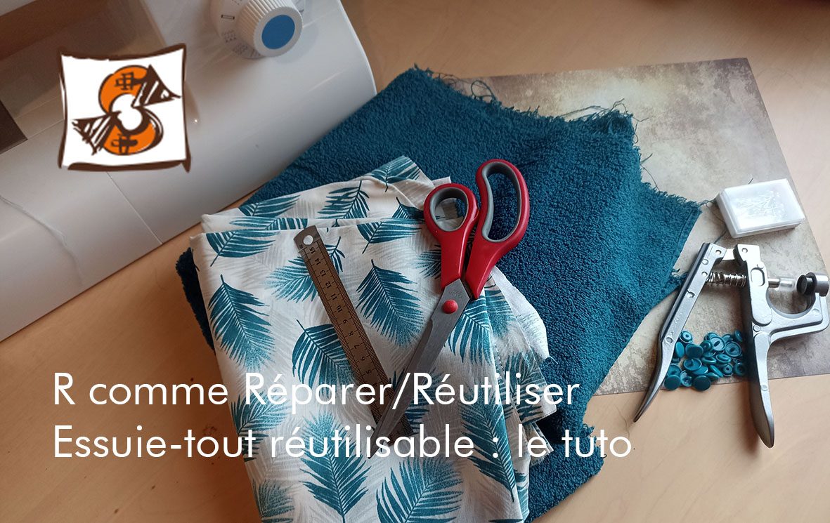 You are currently viewing R comme Réparer/Réutiliser : Essuie-tout réutilisable, le tuto